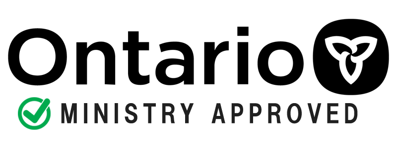 Fully Ontario Ministry certified