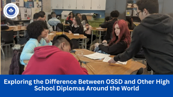 How to Succeed in OSSD Courses: Tips for International Students