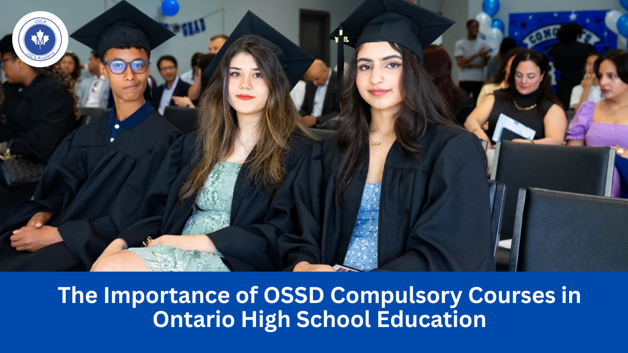 The Importance of OSSD Compulsory Courses in Ontario High School Education