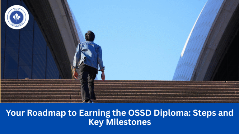 Your Roadmap to Earning the OSSD Diploma: Steps and Key Milestones